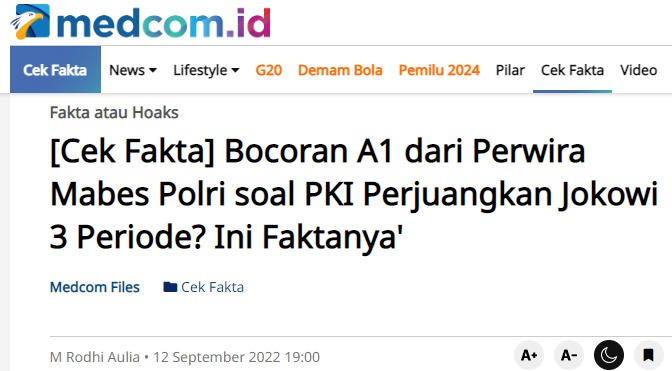 [Cek Fakta] Informasi A1 dari Mabes Polri soal Skenario PKI Muluskan Jokowi 3 Periode? Ini Faktanya
