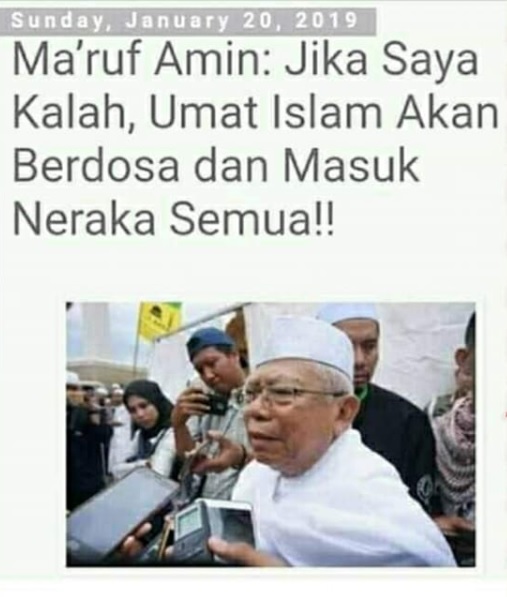 [Cek Fakta] Ma'ruf Amin: Jika Saya Kalah, Umat Islam akan Berdosa dan Masuk Neraka Semua? Ini Faktanya