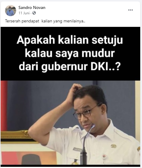 [Cek Fakta] Anies Baswedan Menawarkan Diri Mundur Sebagai Gubernur? Ini Faktanya