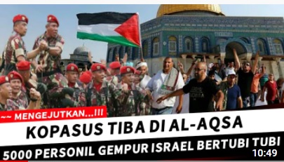 [Cek Fakta] 5.000 Anggota Kopassus Tiba di Masjid Al-Aqsa Gempur Israel? Ini Faktanya