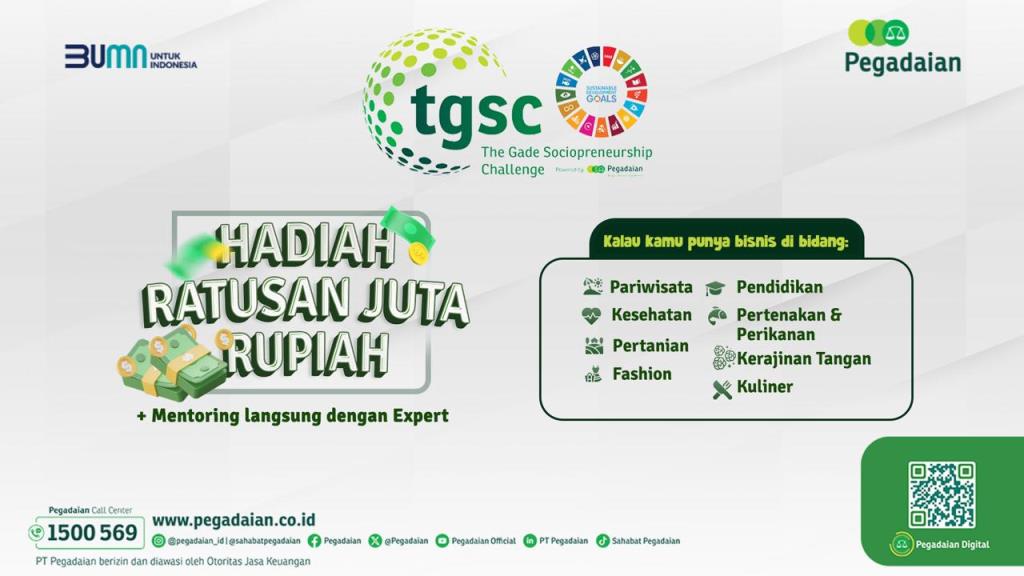 Masih Ada Kesempatan! Pebisnis Muda Yuk Daftar The Gade Sociopreneurship Challenge 2024