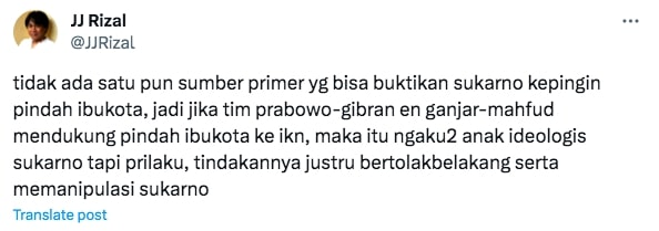 JJ Rizal: Tidak Ada Sumber yang Buktikan Soekarno Ingin Ibu Kota Pindah