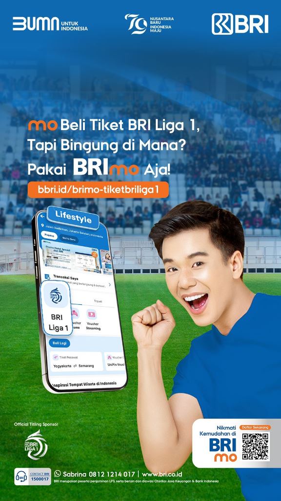 Tiket Pertandingan BRI Liga 1 Kini Bisa Dibeli Melalui <i>Super Apps</i> BRImo
