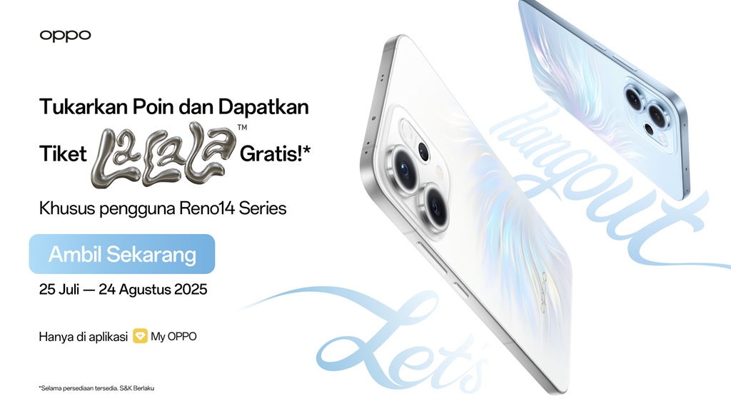 Kasih Jempol Buat OPPO: Reno14 Series Bikin LaLaLa Festival 2025 Makin Seru dan Penuh Momen!
